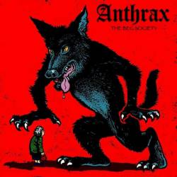 Anthrax : The Beg Society - Anathema